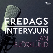 Fredagsintervjun - Jan Björklund