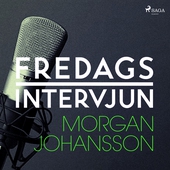 Fredagsintervjun - Morgan Johansson