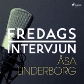 Fredagsintervjun - Åsa Linderborg