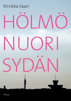 Hölmö nuori sydän (e-bok) av Kirsikka Saari