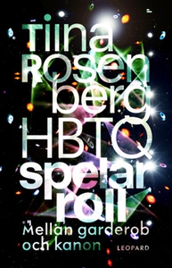 HBTQ spelar roll: Mellan garderob och kanon (e-