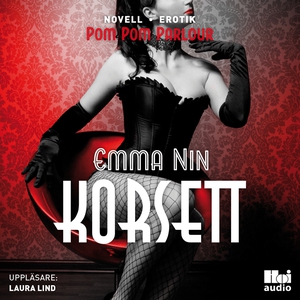 Korsett (ljudbok) av Emma Nin