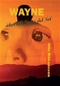 Wayne åker till Costa del Sol (e-bok) av Olle H