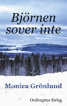 Björnen sover inte (e-bok) av Monica Grönlund