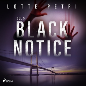 Black Notice del 5 (ljudbok) av Lotte Petri