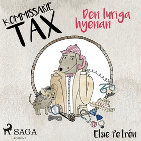 Kommissarie Tax: Den luriga hyenan (ljudbok) av