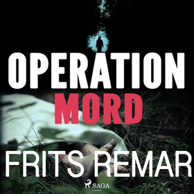 Operation Mord (ljudbok) av Frits Remar