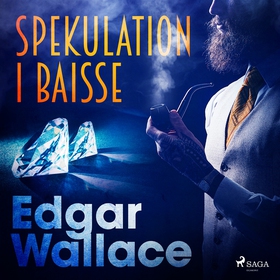 Spekulation i baisse (ljudbok) av Edgar Wallace