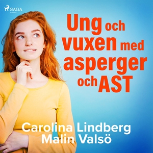 Ung och vuxen med asperger och AST (ljudbok) av