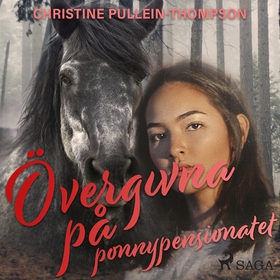 Övergivna på ponnypensionatet (ljudbok) av Chri