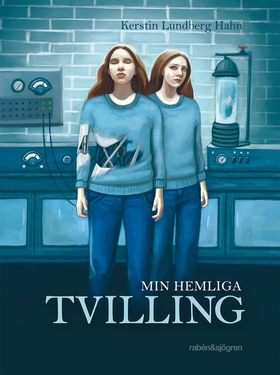 Min hemliga tvilling (e-bok) av Kerstin Lundber