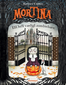 Mortina: ett helt vanligt zombiebarn (ljudbok)