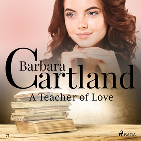 A Teacher of Love (Barbara Cartland's Pink Coll