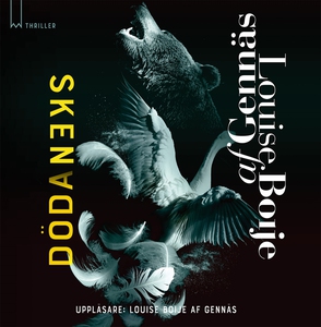 Skendöda (ljudbok) av Louise Boije af Gennäs
