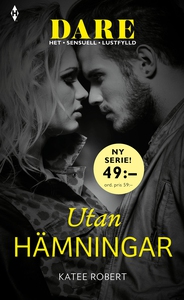 Utan hämningar (e-bok) av Katee Robert