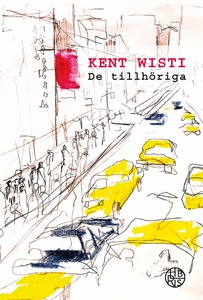 De tillhöriga (e-bok) av Kent Wisti