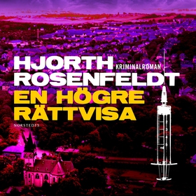 En högre rättvisa (ljudbok) av Hans Rosenfeldt,