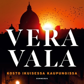 Kosto ikuisessa kaupungissa (ljudbok) av Vera V