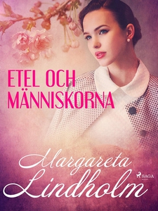 Etel och människorna (e-bok) av Margareta Lindh