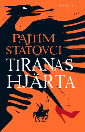 Tiranas hjärta (e-bok) av Pajtim Statovci