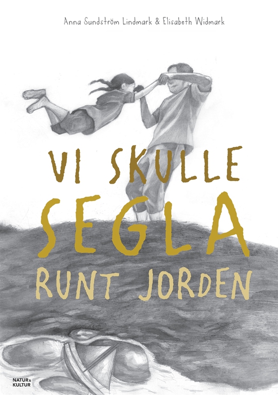 Vi skulle segla runt jorden
