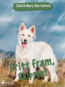 Fritt fram, Skipper! (e-bok) av Judith Mary Ber