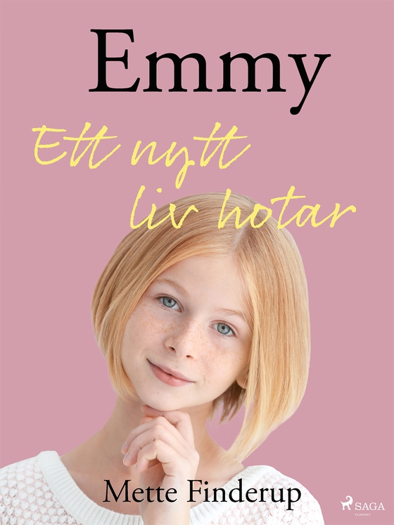 Emmy 1 - Ett nytt liv hotar
