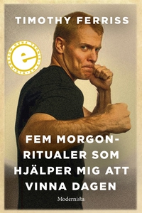 Fem morgonritualer som hjälper mig att vinna da