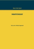 Parapsychology: Facts and a Medical Approach