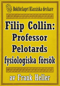 Filip Collin: Professor Pelotards fysiologiska