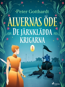 Alvernas öde 1: De järnklädda krigarna (e-bok)