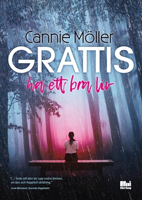 Grattis, ha ett bra liv (e-bok) av Cannie Mölle
