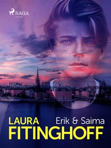 Erik och Saima (e-bok) av Laura Fitinghoff