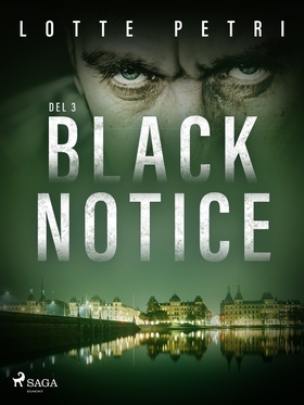 Black Notice del 3 (e-bok) av Lotte Petri