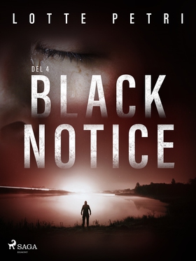 Black Notice del 4 (e-bok) av Lotte Petri
