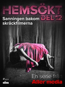 Sanningen bakom skräckfilmerna (e-bok) av Allas