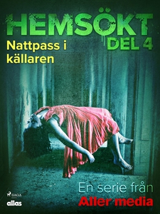 Nattpass i källaren (e-bok) av Allas Hemsökt