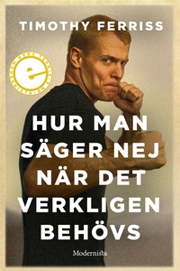 Hur man säger nej när det verkligen behövs (e-b
