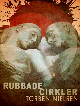 Rubbada cirkler (e-bok) av Torben Nielsen