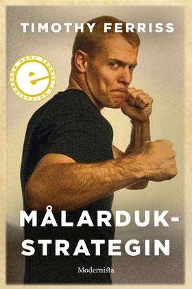 Målardukstrategin (e-bok) av Timothy Ferriss