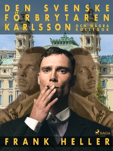 Den svenske förbrytaren Karlsson och några koll