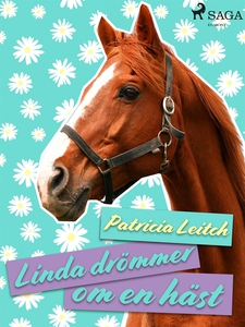 Linda drömmer om en häst (e-bok) av Patricia Le