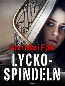 Lyckospindeln (e-bok) av Ann Mari Falk