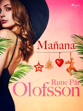 Mañana (e-bok) av Rune Pär Olofsson