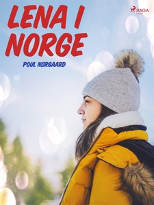 Lena i Norge (e-bok) av Poul Nørgaard