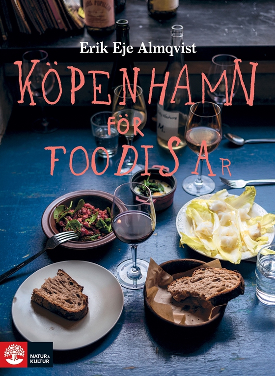 Köpenhamn för foodisar