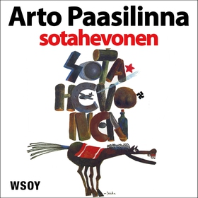 Sotahevonen (ljudbok) av Arto Paasilinna