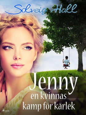 Jenny, en kvinnas kamp för sin kärlek (e-bok) a