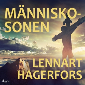 Människosonen (ljudbok) av Lennart Hagerfors