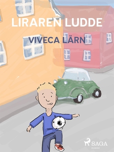 Liraren Ludde – VERSALER (e-bok) av Viveca Lärn